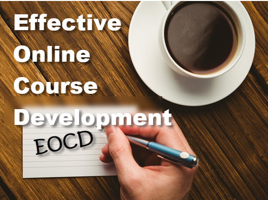 EOCD: Effective Online Course Development - 5 Member Group Enrollment